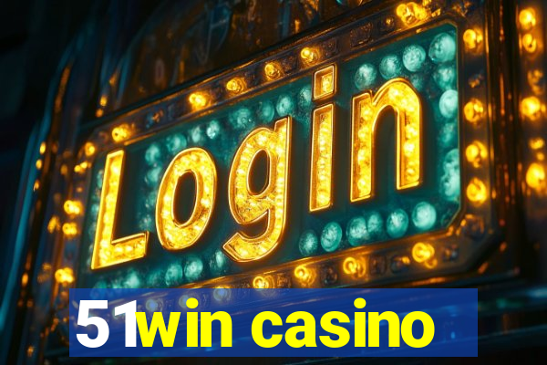 51win casino